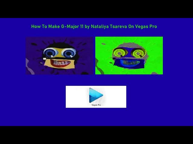How To Make Nataliya Tsareva (Наталия Царева) G-Major 11 On Vegas Pro
