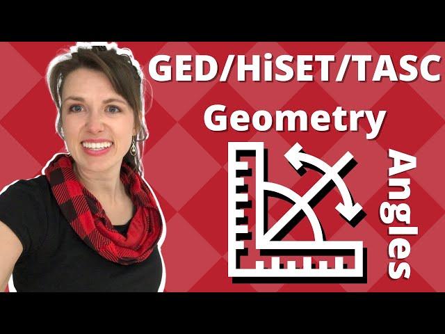 GED Math Part 6: Geometry Angles ️