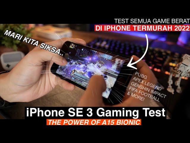 iPhone SE 3 Gaming Test Indonesia (A15 Bionic)