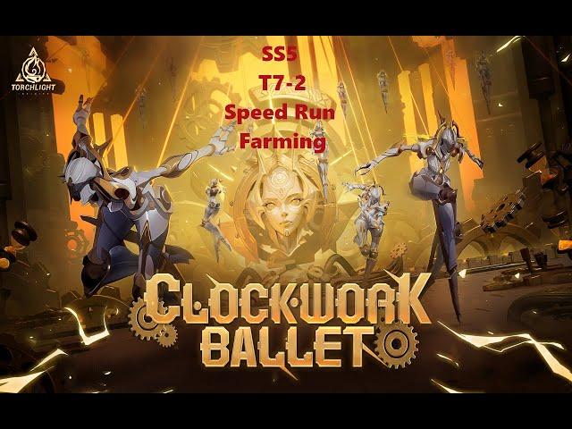 Torchlight: Infinite SS5 Clockwork Ballet T7-2 Speed Run Farm