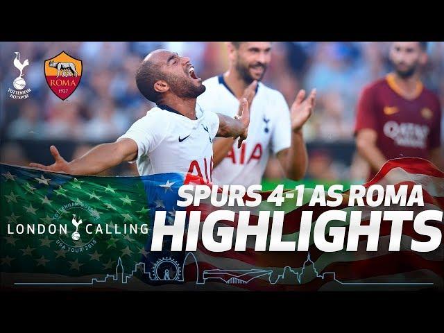 SPURS 4-1 AS ROMA | HIGHLIGHTS | #SpursInUSA