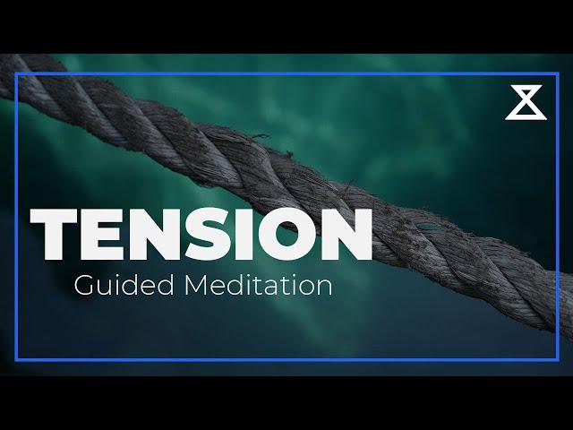 Ease Tension: 15-Minute Mindfulness Meditation When Feeling Tension (Relaxation & Stress Relief)