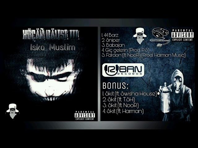 Iska Muslim - Kochan Dalisi 3 (TMRAP ALBOM) (TURKMEN RAP ALBUM SNIPPET)