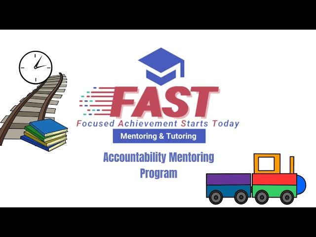 FAST Mentoring Accountability Management Program (AMP)