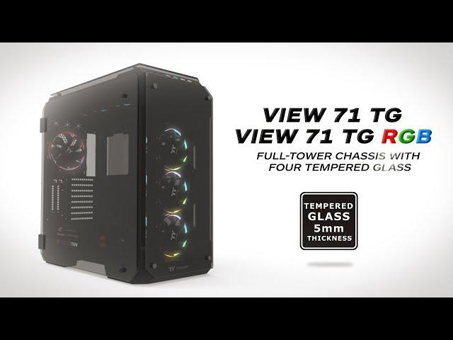 Thermaltake View 71 Full-Tower Tempered Glass Chassis Product Animation