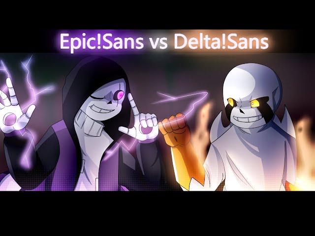 Epic!Sans vs Delta!Sans [Animation]