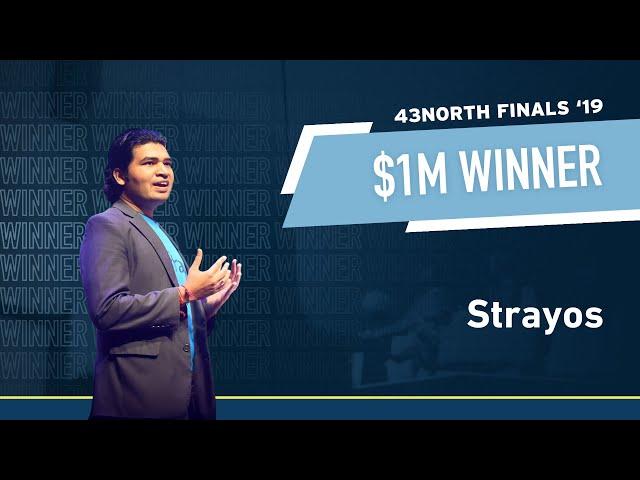 2019 43North Finals - Strayos