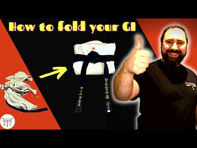 How to EASILY Fold Your KARATE GI So It’s TOTALLY NEAT and LOOKS AWESOME!!