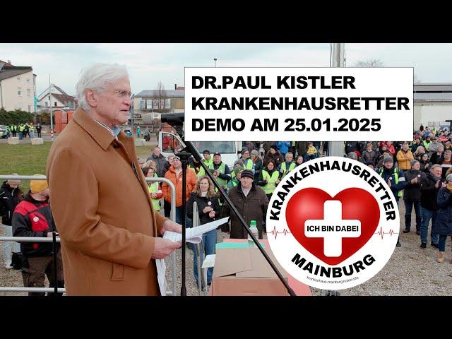 Krankenhausretter Demo 25.01.2025 - Dr. Paul Kistler