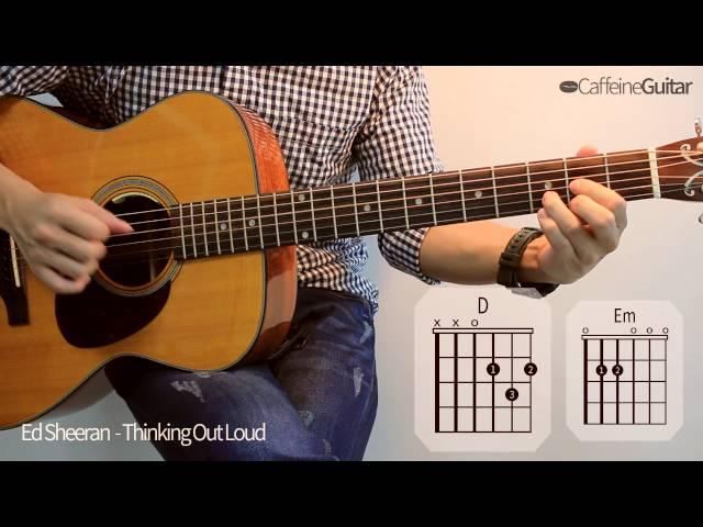 Thinking Out Loud - Ed Sheeran | 기타 연주, Guitar Cover, Lesson, Chords