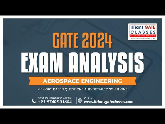 GATE 2024 AE Paper Analysis | Cut off | GATE Aerospace Engineering Memory Based Questions Solution