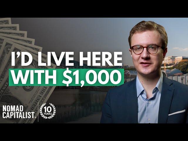 Best Places I Would Live with $1,000 per Month