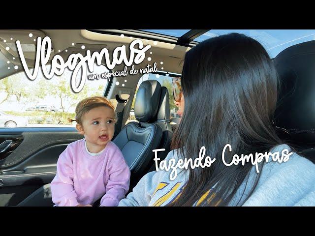 Fazendo Compras com a Minha Filha + Curtindo o Natal dos EUA - VLOGMAS 2