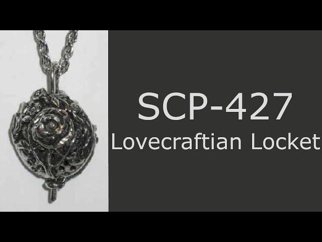 SCP-427 | Lovecraftian Locket