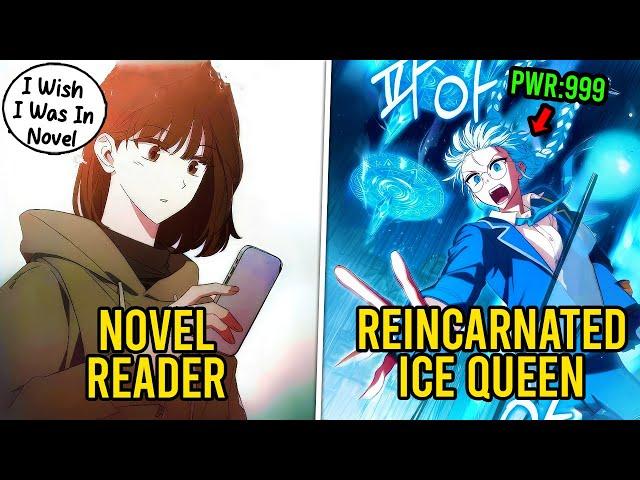 Novel Fan Girl Reincarnates In Novel World As The Ice Queen | Manhwa Recap