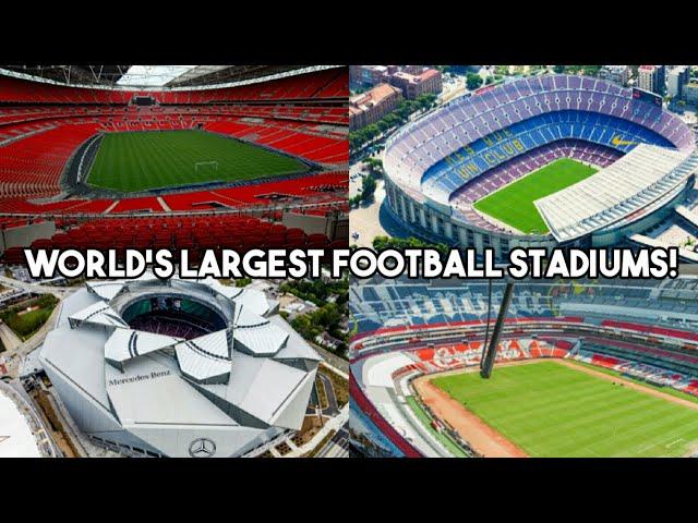 Top 50 Biggest Football Stadiums in the World!