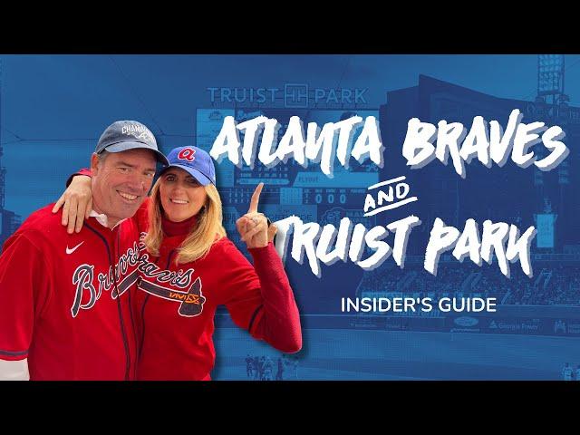 Discover Truist Park - A Guide to Atlanta Braves Baseball & Things to Do in Atlanta