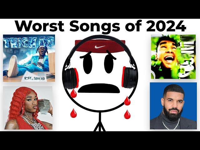 The Worst Songs Of 2024...