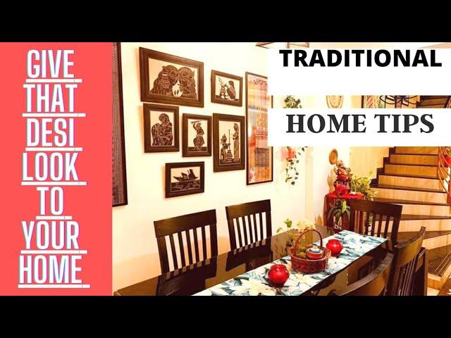 Traditional Home Decor Ideas | How to add Traditional touch to Home | Traditional Indian Home