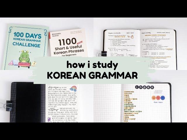 how i study korean grammar + resources | self-study korean