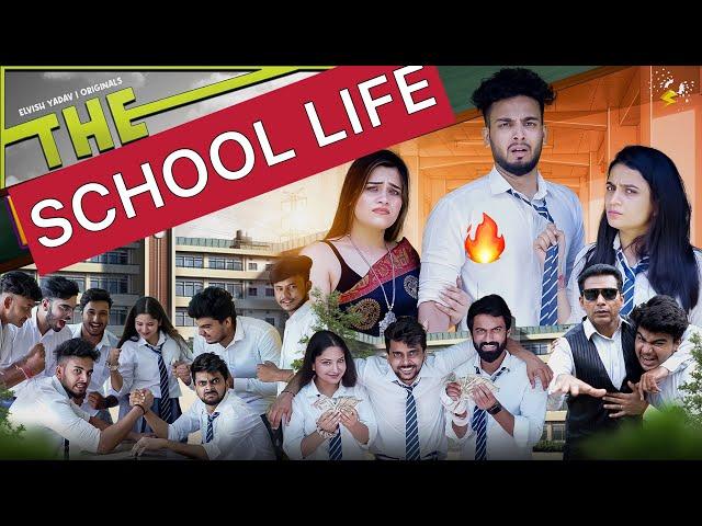 The School Life || Elvish yadav ||