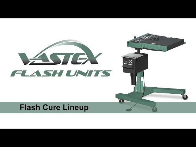 Vastex Flash Cure Lineup