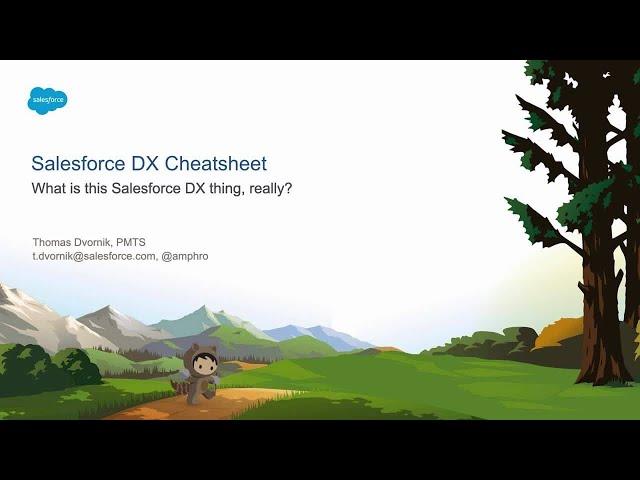 The Salesforce DX Cheatsheet