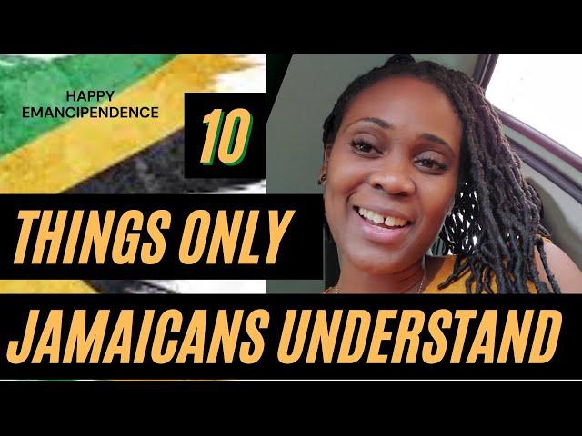 10 things only Jamaicans understand| what makes Jamaicans unique