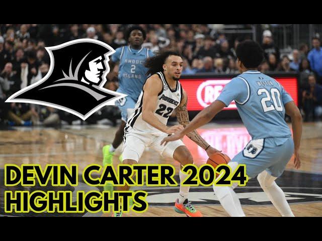 Devin Carter - Providence 2024 Highlights