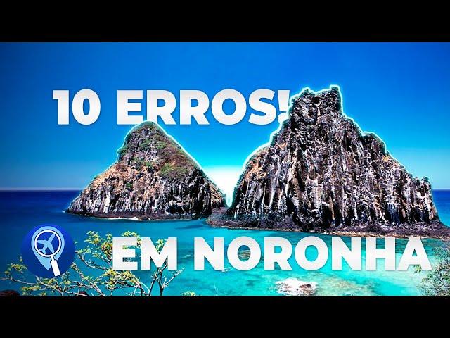 10 erros que você deve evitar em uma viagem para Fernando de Noronha