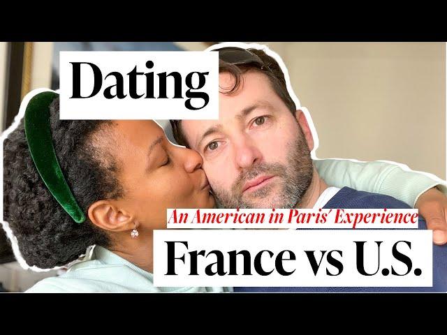 Dating in France: Battle Between French & American Men