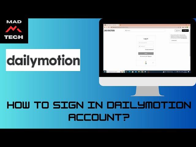 How to Sign in Dailymotion Account?