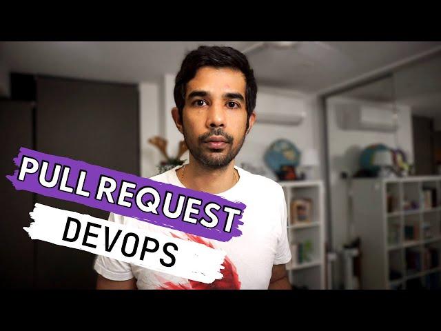 PULL REQUEST WORKFLOW in AZURE DEVOPS - Raising a PR, Reviewing and Setting up Branch Policies