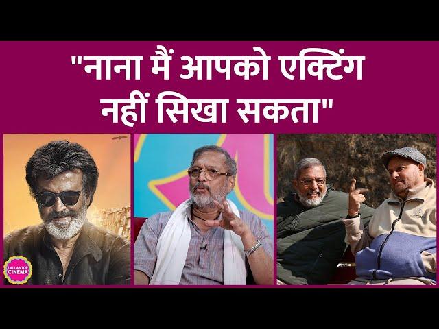 Rajinikanth, Gadar 2 वाले Anil Sharma और Raaj Kumar के बारे में Nana Patekar ने दिल खोल कर रख दिया