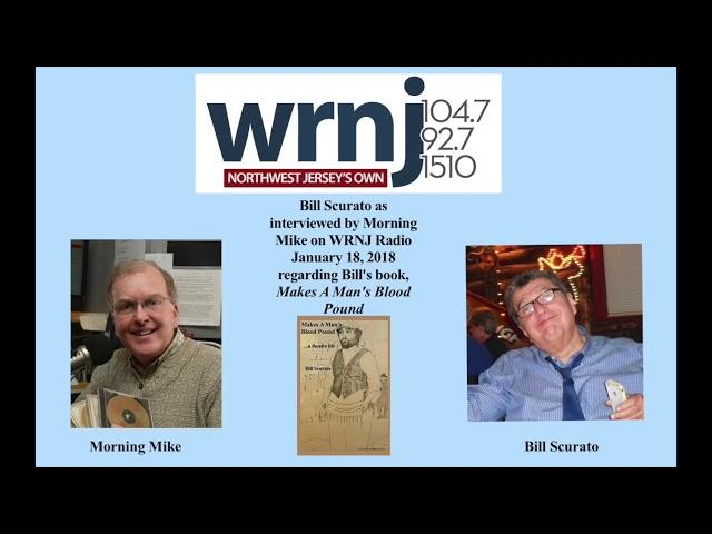 Morning Mike (WRNJ) Interview of Bill Scurato  1/18/18