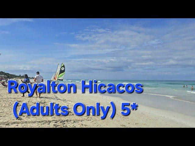 Royalton Hicacos 5* 18+ полный обзор отеля 2024 .Куба.Варадеро.#travel