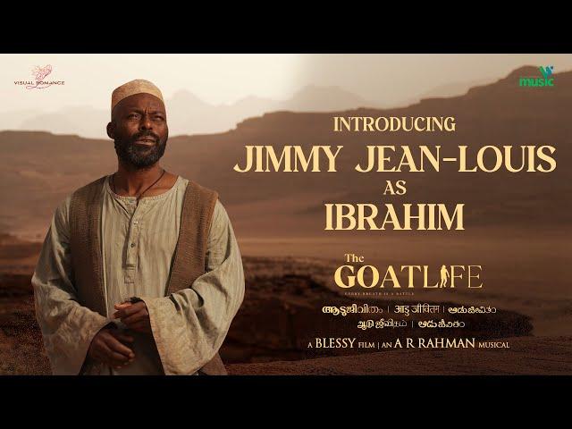 Introducing IBRAHIM KHADIRI | Jimmy Jean-Louis | The GoatLife | Blessy