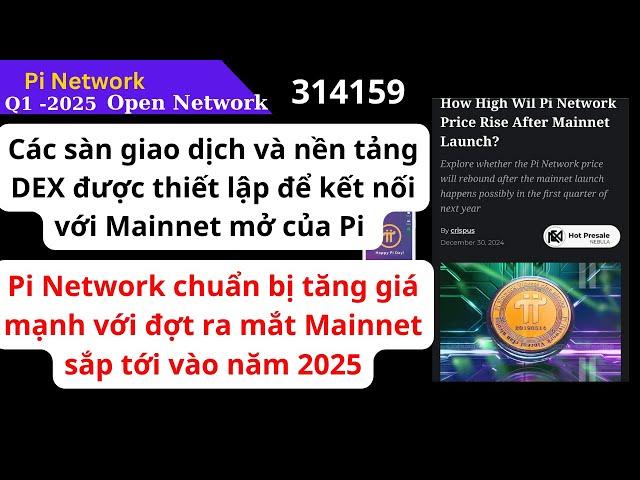 Pi Network chuẩn bị tăng giá mạnh với đợt ra mắt Mainnet sắp tới