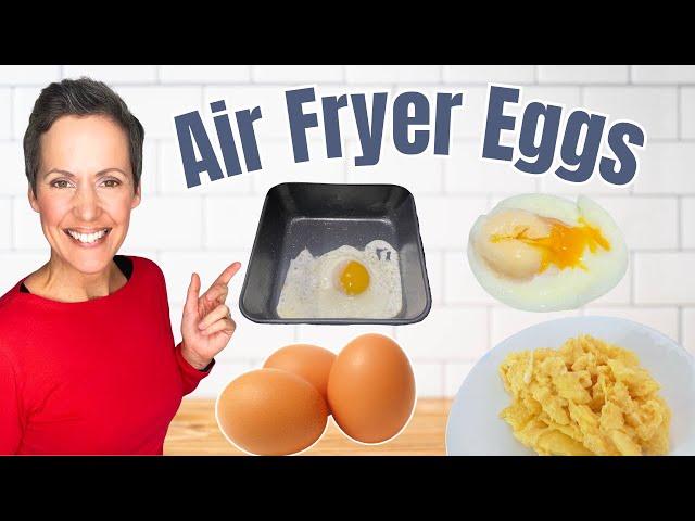 4 Ways to Cook Perfect Eggs in Your Air Fryer