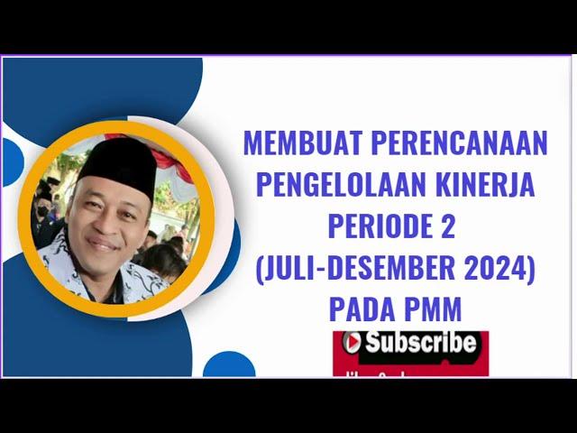 Memulai Perencanaan Pengelolaan Kinerja Periode 2 (Juli-Dese 2024) pada PMM