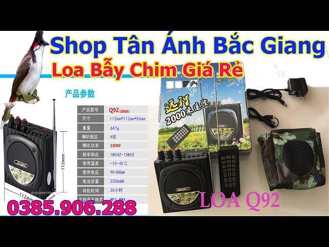 Loa Bẫy Chim Giá Rẻ Shop Tân Ánh Bắc Giang