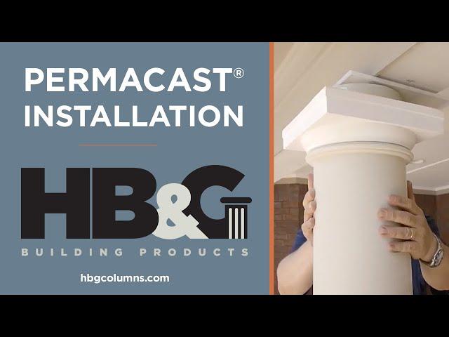 PermaCast® Column Installation