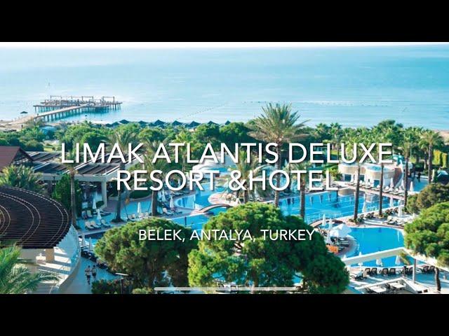 Limak Atlantis Deluxe Resort & Hotel, Belek, Antalya, Turkey