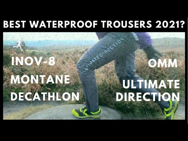 Best WATERPROOF TROUSERS for running 2021 (Inov-8 Montane Kalenji OMM Ultimate Direction) £35 - £120