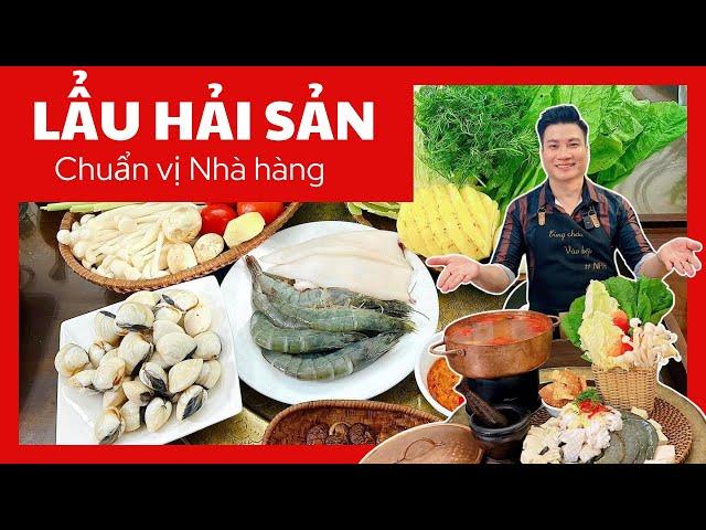 Lẩu hải sản - cách chế nước lẩu CHUẨN VỊ NHẤT| Cùng Cháu Vào Bếp