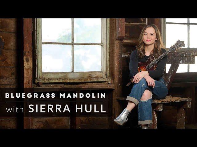 Announcing "Bluegrass Mandolin with Sierra Hull" || ArtistWorks