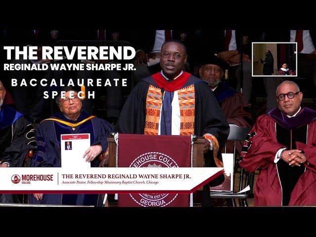 THE REVEREND REGINALD WAYNE SHARPE JR | BACCALAUREATE SPEECH