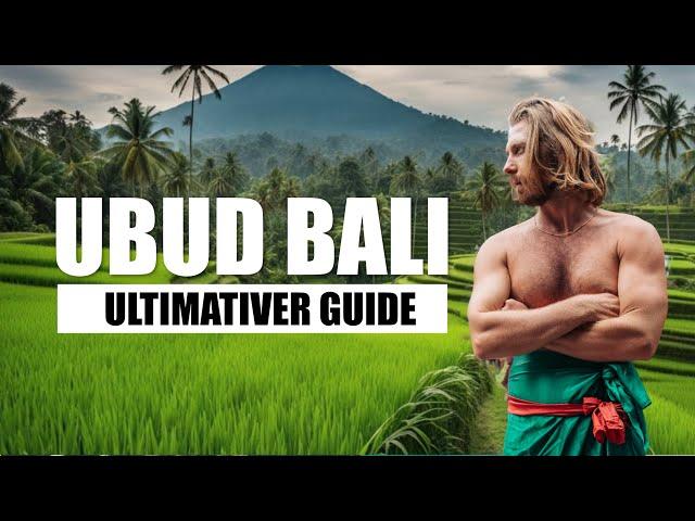 DER ULTIMATIVE UBUD BALI GUIDE - 19 Dinge die du nicht verpassen solltest!