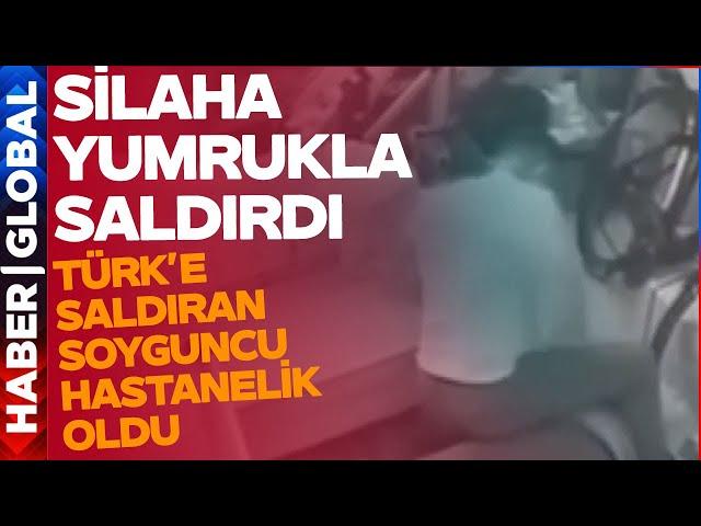 Türk'e Bulaşan Soyguncu Hastanelik Oldu! Üstüne Atladı Yumrukla Yere Serdi