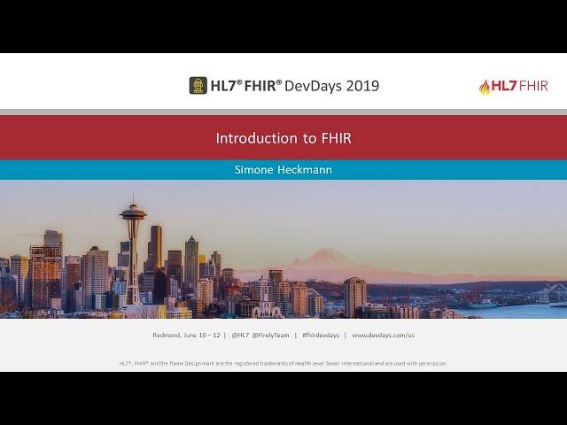 Simone Heckmann - Introduction to FHIR | DevDays Redmond 2019